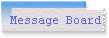 Message Board